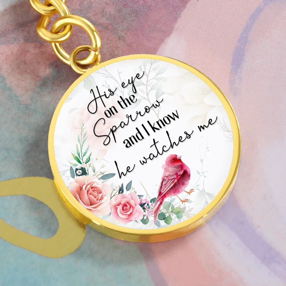 I know he watches me-Keychain