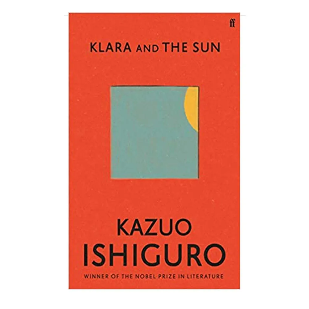 Klara and the Sun & Never Let Me Go By Kazuo Ishiguro 2 Books Collection Set